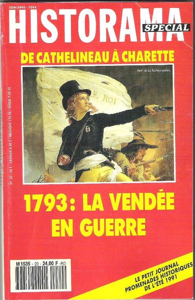 Revue Historama Sp�cial n�20 : 1793 : La Vend�e en guerre 2 Balma (31)