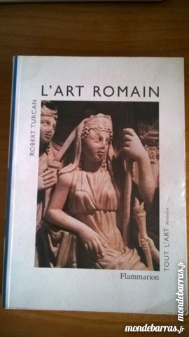 Robert Turcan - l'Art Romain 210 Paris 17 (75)