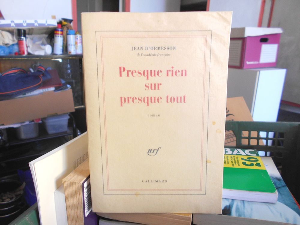Roman Presque rien sur presque tout Gallimard 15 Monflanquin (47)