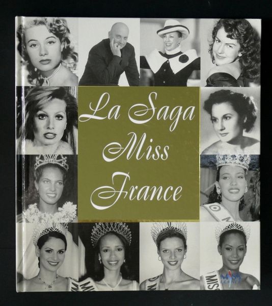  SAGA DES MISS FRANCE - FONTENAY / prixportcompris 20 Paris 10 (75)