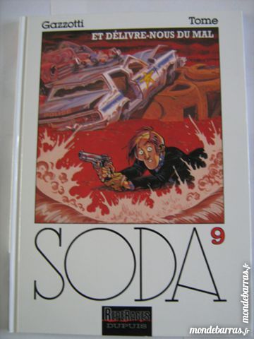 BD E O - SODA N� 9 ET DELIVRE NOUS DU MAL 8 Brest (29)