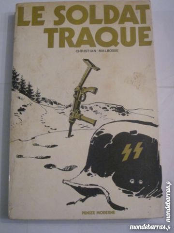 LE SOLDAT TRAQUE  par  CHRISTIAN MALBOSSE 6 Brest (29)