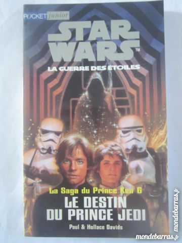 STAR WARS - LE DESTIN DU PRINCE JEDI -PRINCE KEN 6 4 Brest (29)