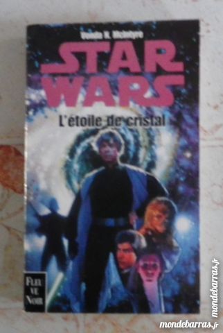STAR WARS L'ETOILE DE CRISTAL FLEUVE NOIR 5 Attainville (95)