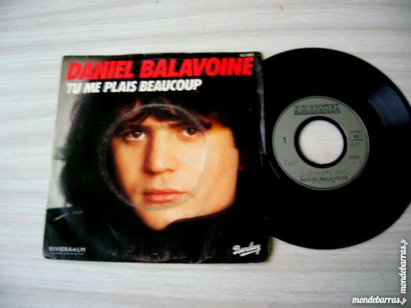 45 TOURS BALAVOINE Tu me plais beaucoup 5 Nantes (44)