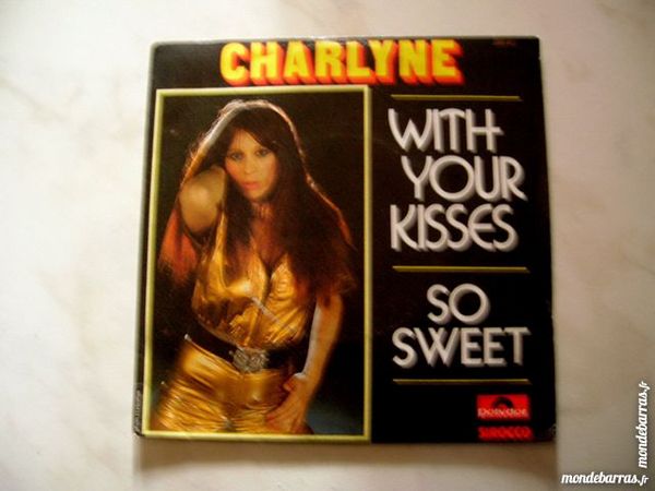 45 TOURS CHARLYNE With your kisses  - RARE DISCO 25 Nantes (44)