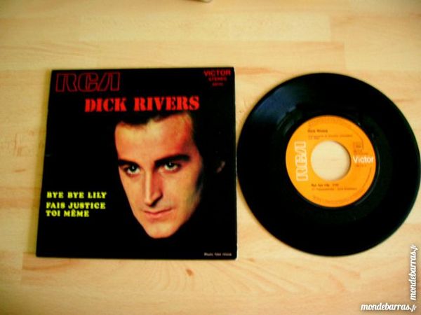 45 TOURS DICK RIVERS Bye bye Lily 16 Nantes (44)