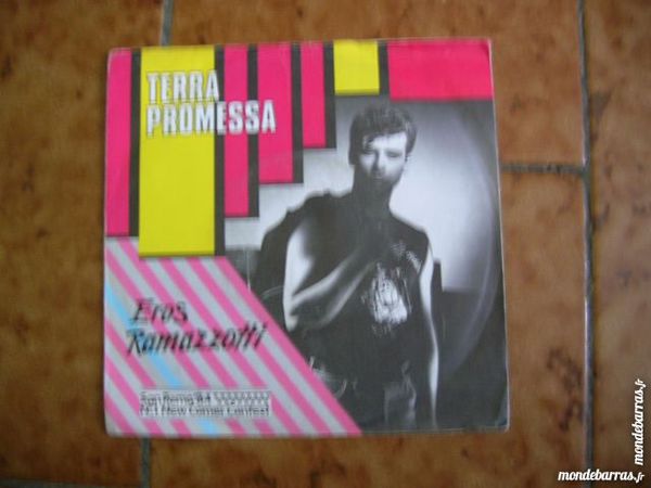 45 TOURS EROS RAMAZZOTTI Terra promessa 6 Nantes (44)