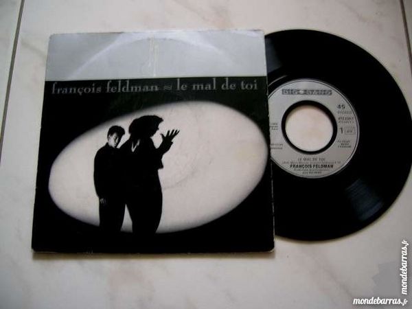 45 TOURS FRANCOIS FELDMAN Le mal de toi 5 Nantes (44)