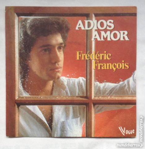 45 tours Fr�d�ric Fran�ois 1 Illkirch-Graffenstaden (67)