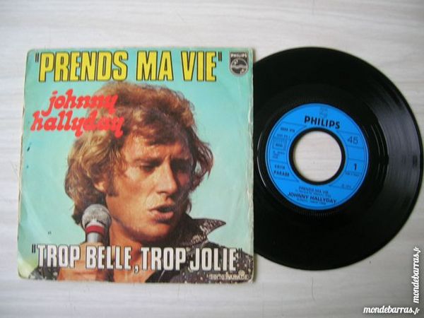 45 TOURS JOHNNY HALLYDAY Prends ma vie 3 Nantes (44)
