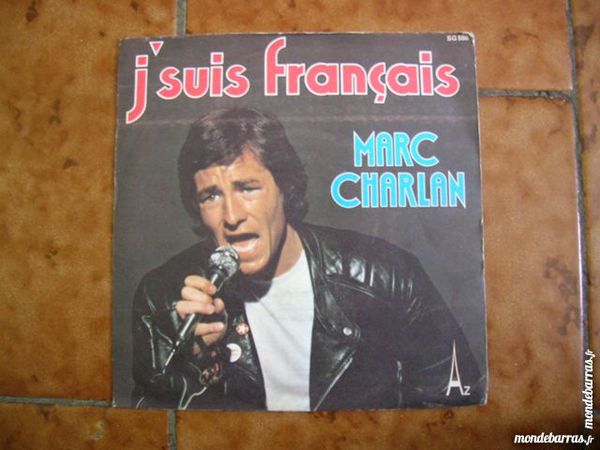 45 TOURS MARC CHARLAN J'suis fran�ais - 8 Nantes (44)