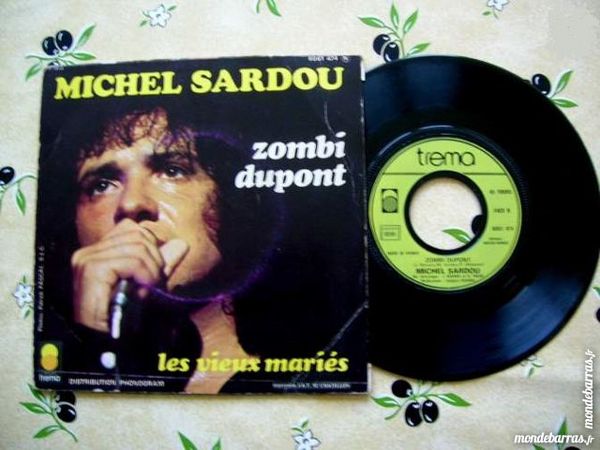 45 TOURS SARDOU Zombi Dupont 5 Nantes (44)