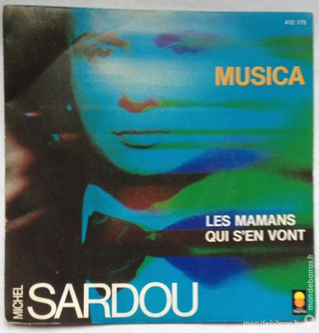 45 tours vinyle Michel Sardou 1 Illkirch-Graffenstaden (67)