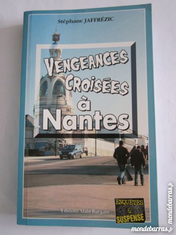 VENGEANCES CROISEES A NANTES  policier  BARGAIN 4 Brest (29)