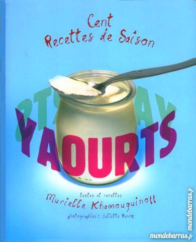 YAOURTS - RECETTES DE CUISINE 13 Laon (02)