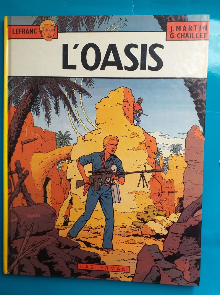 1981 L'OASIS Les aventures de Lefranc J. MARTIN- G. CHAILLET 7 Montauban (82)