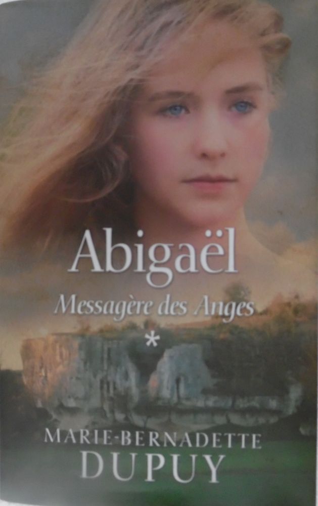 Abigaël Messagère des anges Marie-Bernadette DUPUY  
5 Castries (34)