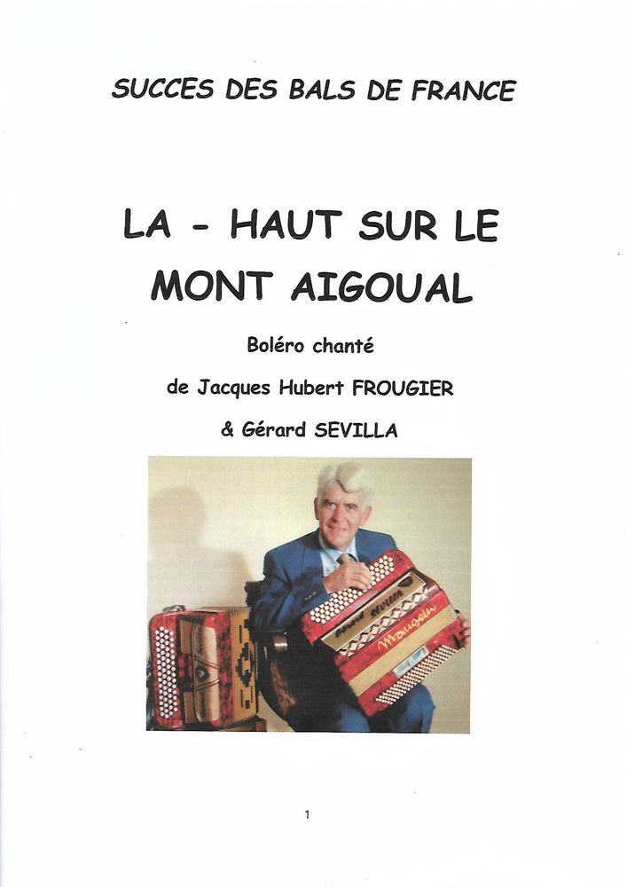 ACCORDEON: LA HAUT SUR LE MONT AIGOUAL 2 Saint-Sylvestre-Pragoulin (63)