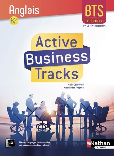 Active business tracks ; anglais B2 ; BTS tertiaire 2 années 20 Guadeloupe (97)