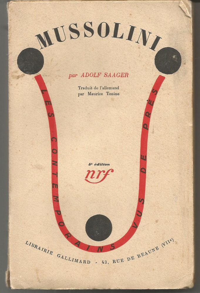 Adolf SAAGER MUSSOLINI du rebelle audespote 10 Montauban (82)