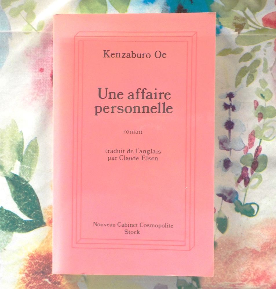 UNE AFFAIRE PERSONNELLE de Kenzaburo Oe Ed. Stock 3 Bubry (56)
