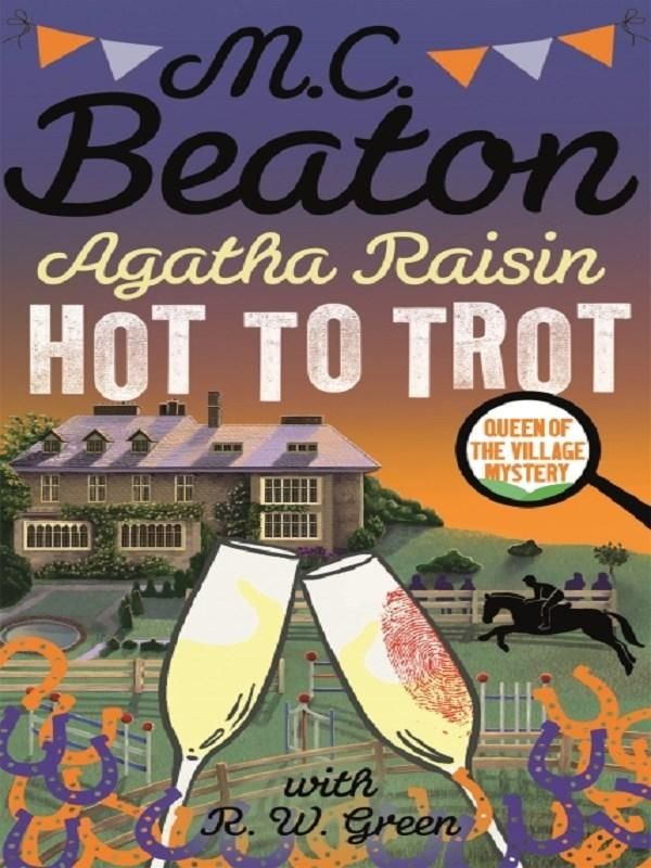 Agatha Raisin: Hot to Trot 10 Corbeil-Essonnes (91)