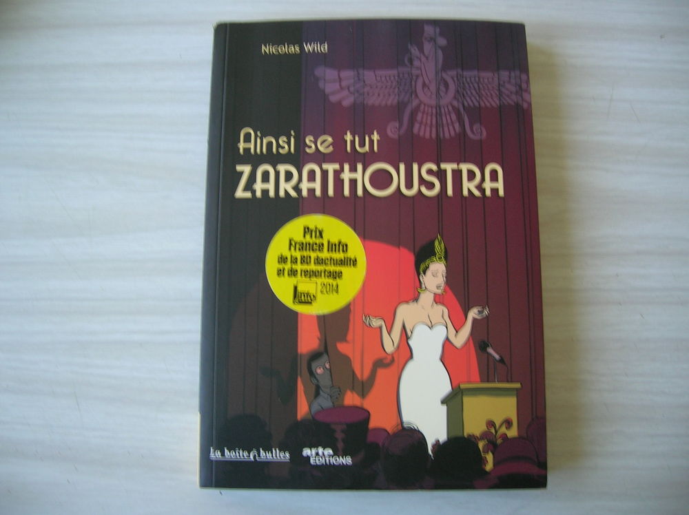 BD AINSI SE TUT ZARATHOUSTRA de Nicolas Wild 12 Nantes (44)
