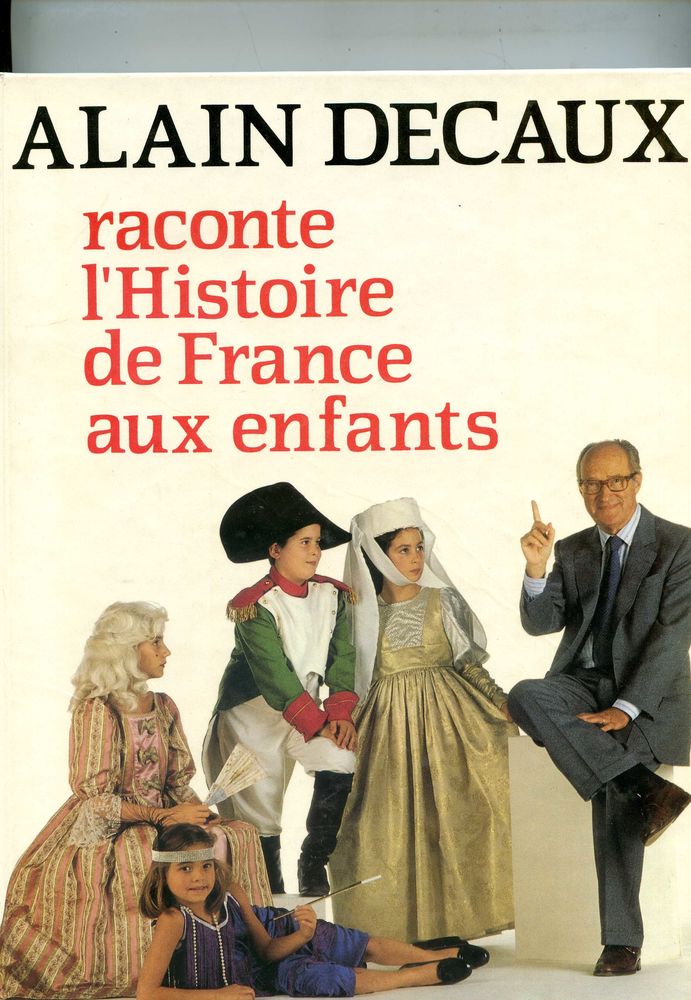 Alain Decaux raconte l'histoire de France aux enfants 15 Rennes (35)
