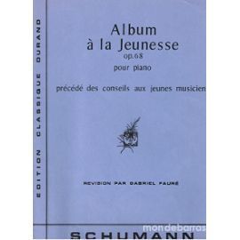 ALBUM A LA JEUNESSE OP 68 *-SCHUMANN 10 Albi (81)