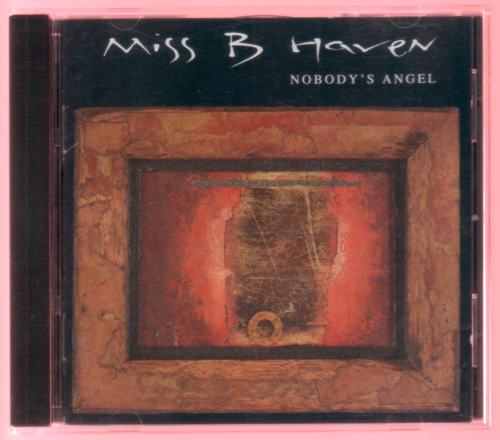 Album CD : Miss B Haven - Nobody's Angel. 2 Tartas (40)