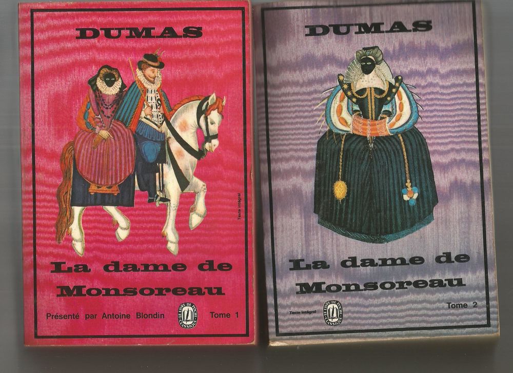 Alexandre DUMAS : la dame de Monsoreau en 2 tomes 4 Montauban (82)
