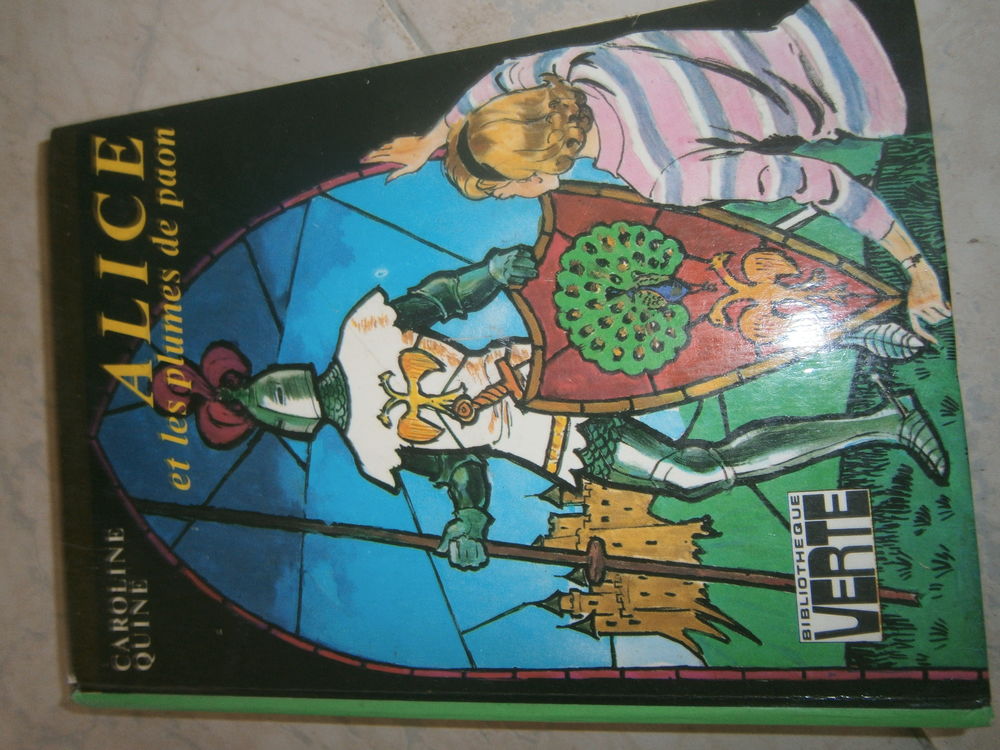 Alice et la plume de Paon Biblioth�que verte 3 Annonay (07)