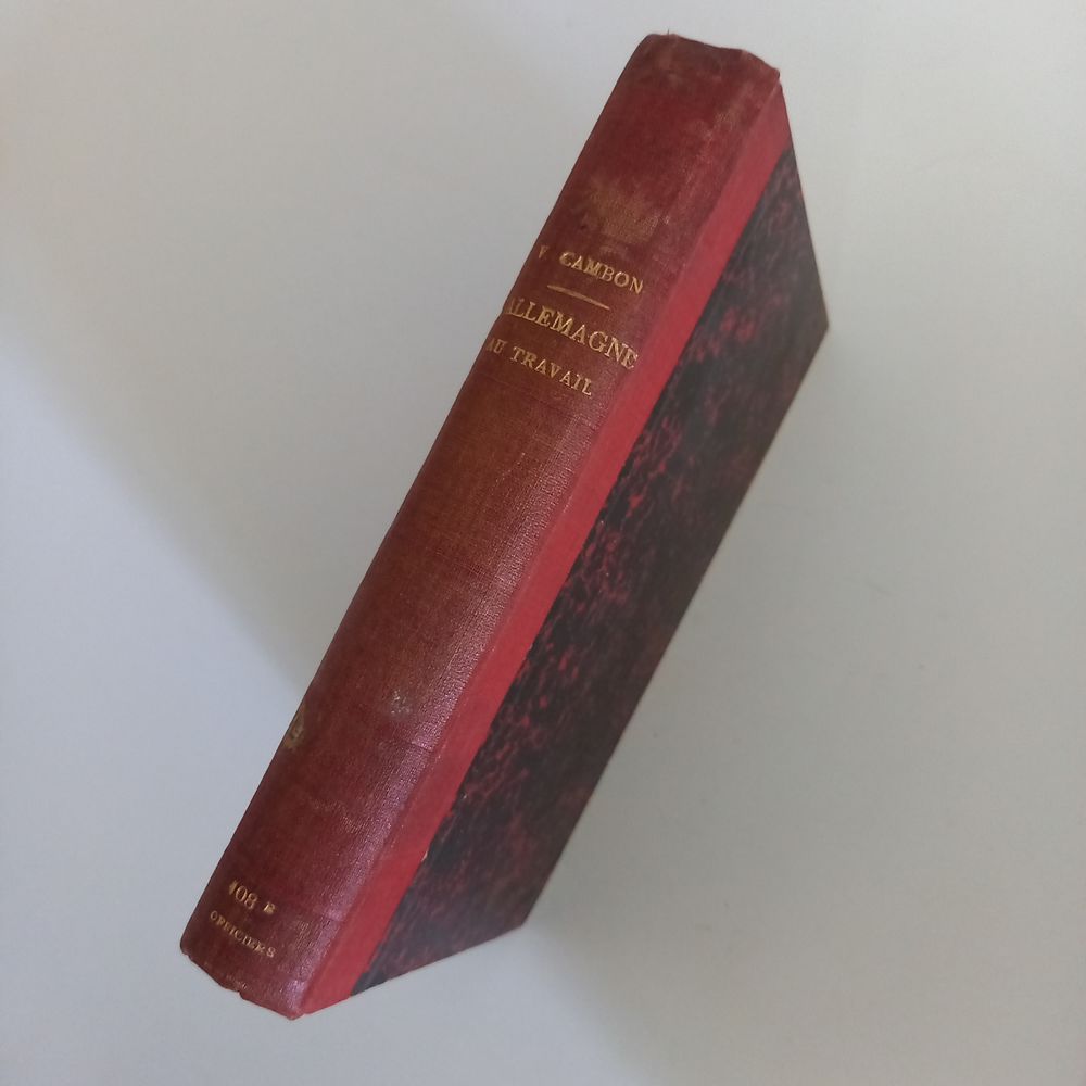 L'Allemagne Au Travail de Victor Cambon, 1915, et 20 planche 18 Saumur (49)