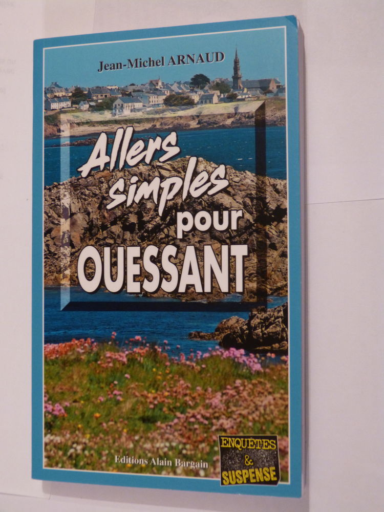 ALLERS SIMPLES POUR OUESSANT  roman policier  BRETON BARGAIN 4 Brest (29)
