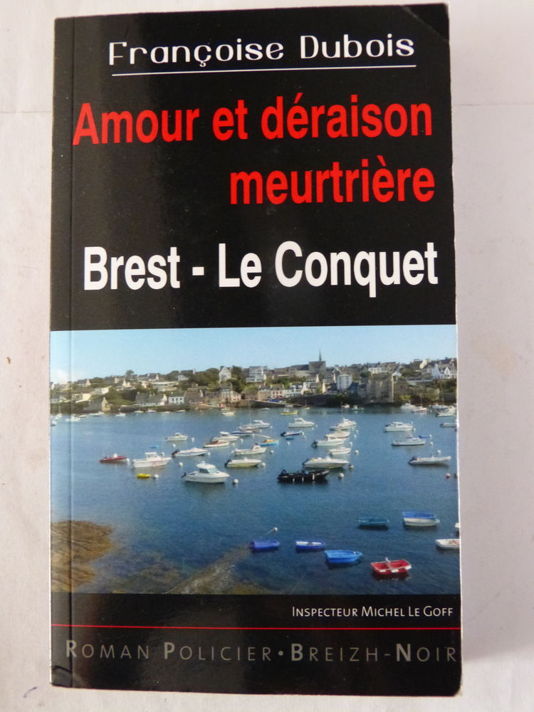 AMOUR ET DERAISON MEURTRIERE  policier  BRETON BREIZH NOIR 5 Brest (29)