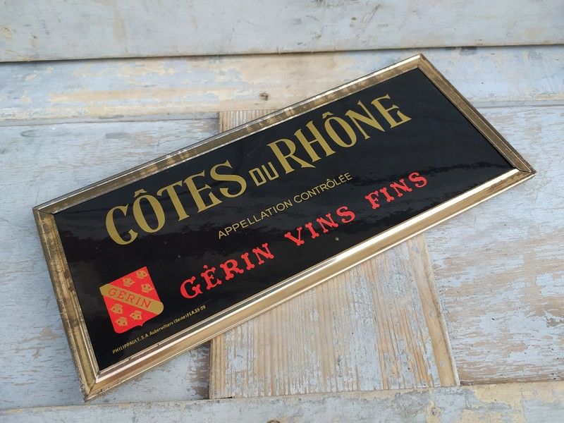 Ancien Glacoide Publicitaire Cotes du Rh�ne Vins G�rin 45 Loches (37)