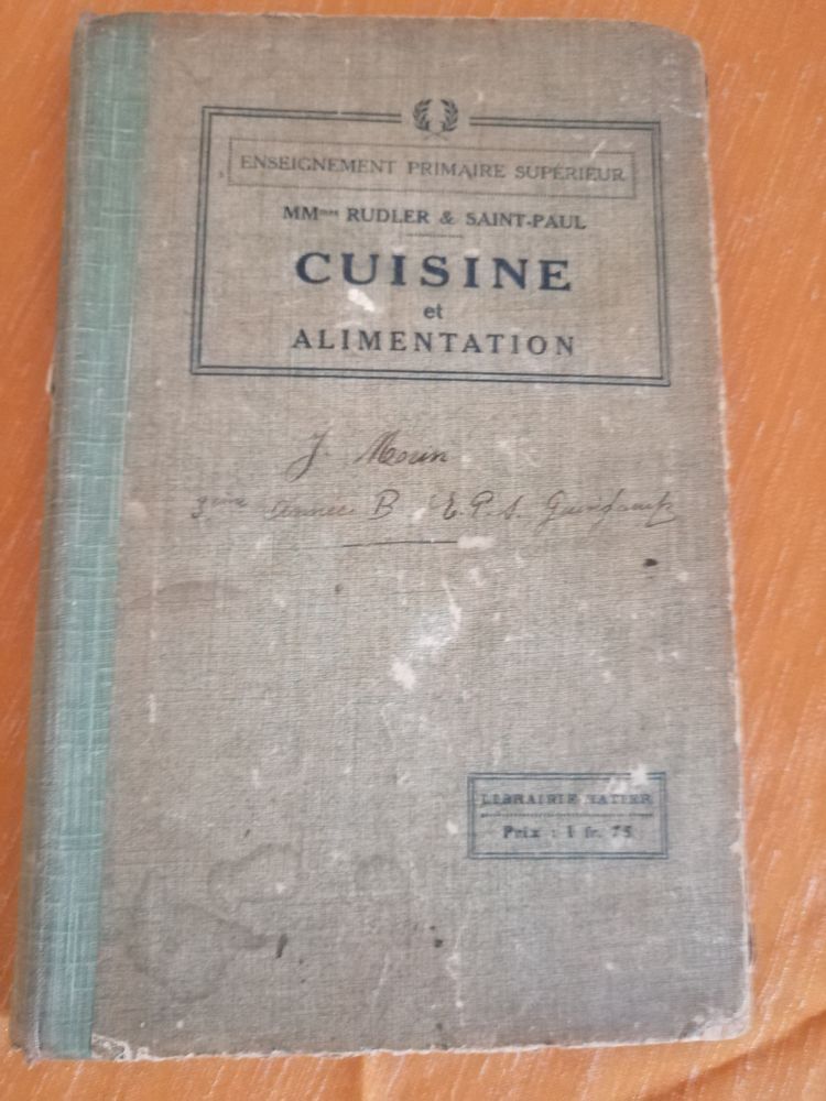 Ancien livre de cuisine de 1916 ! 15 Maisons-Laffitte (78)