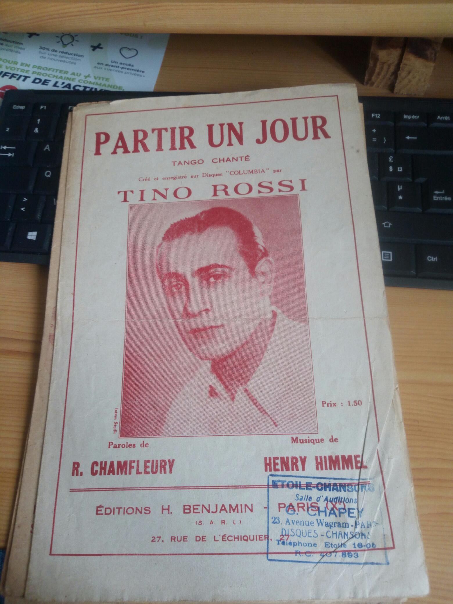 ANCIENNE PARTITION PARTIR UN JOUR TINO ROSSI EDITIONS J BENJ 5 Levainville (28)