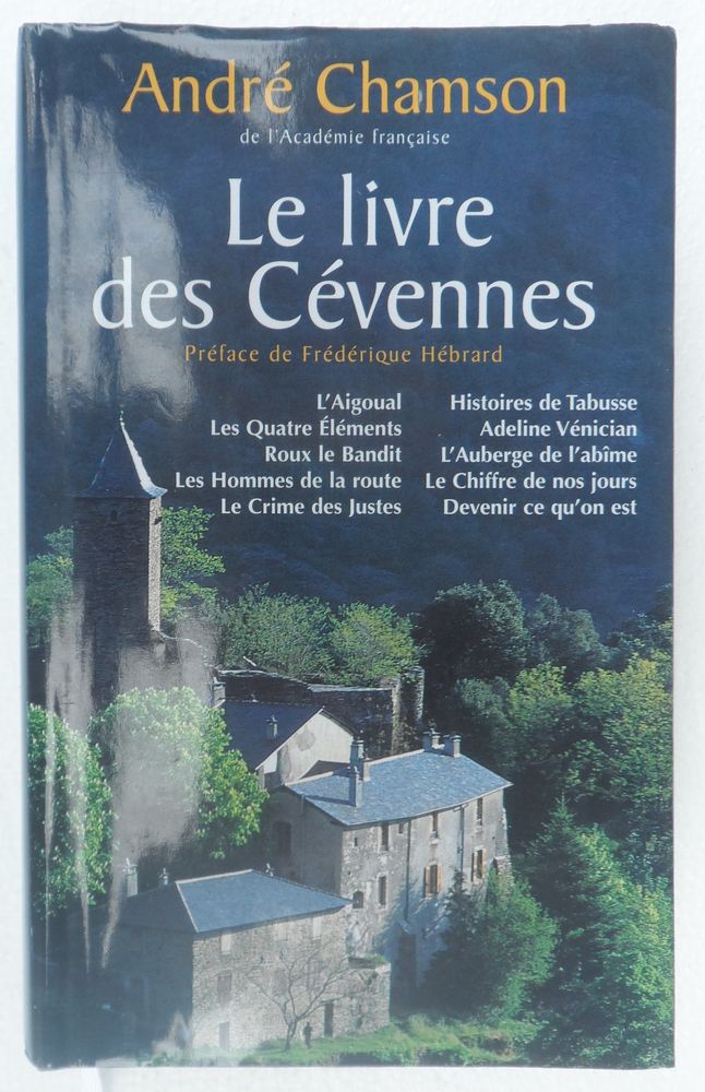 Andr� Chamson de l'Acad�mie fran�aise- Le livre des C�vennes 9 Castries (34)