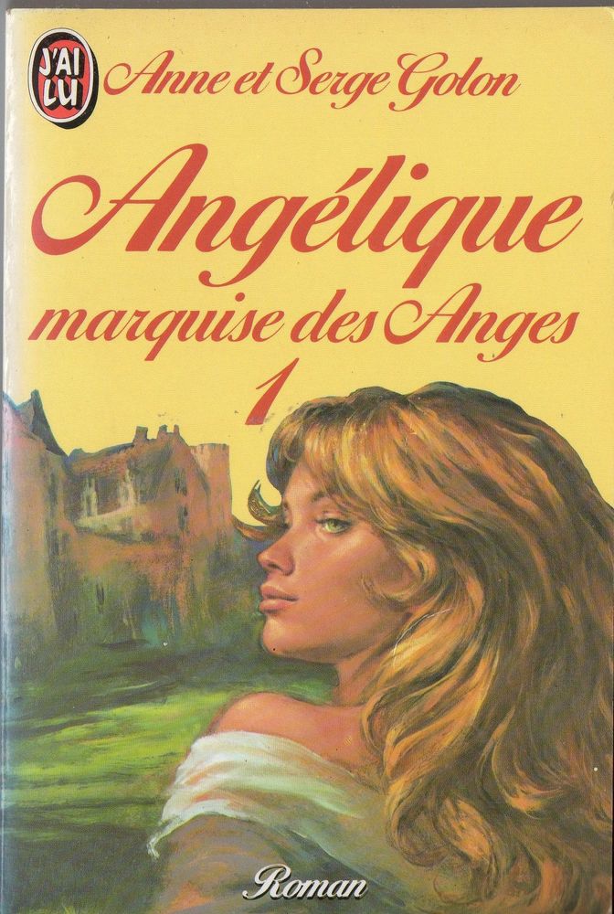 Ang�lique marquise des anges T1 - Anne & Serge Golon 2 Cabestany (66)