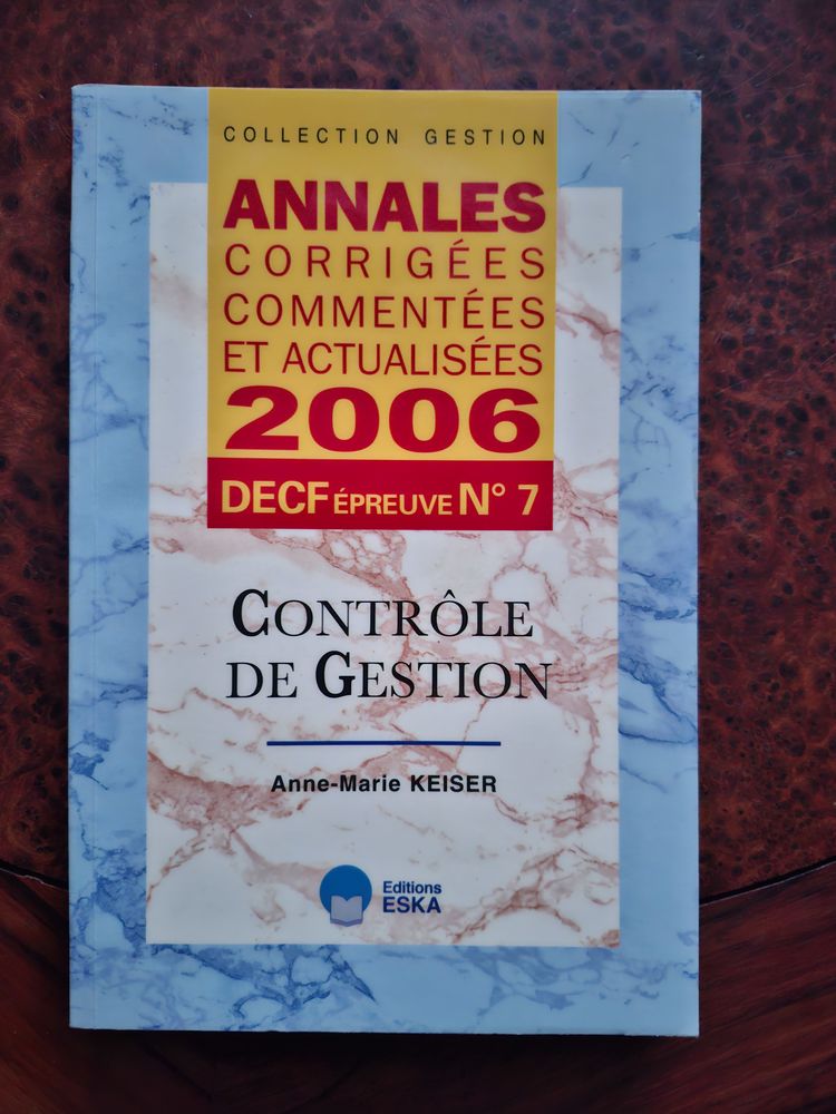 Annales 2006 DECF N 7 Controle De Gestion Anne-Marie Keiser 5 La Chapelle-Saint-Luc (10)