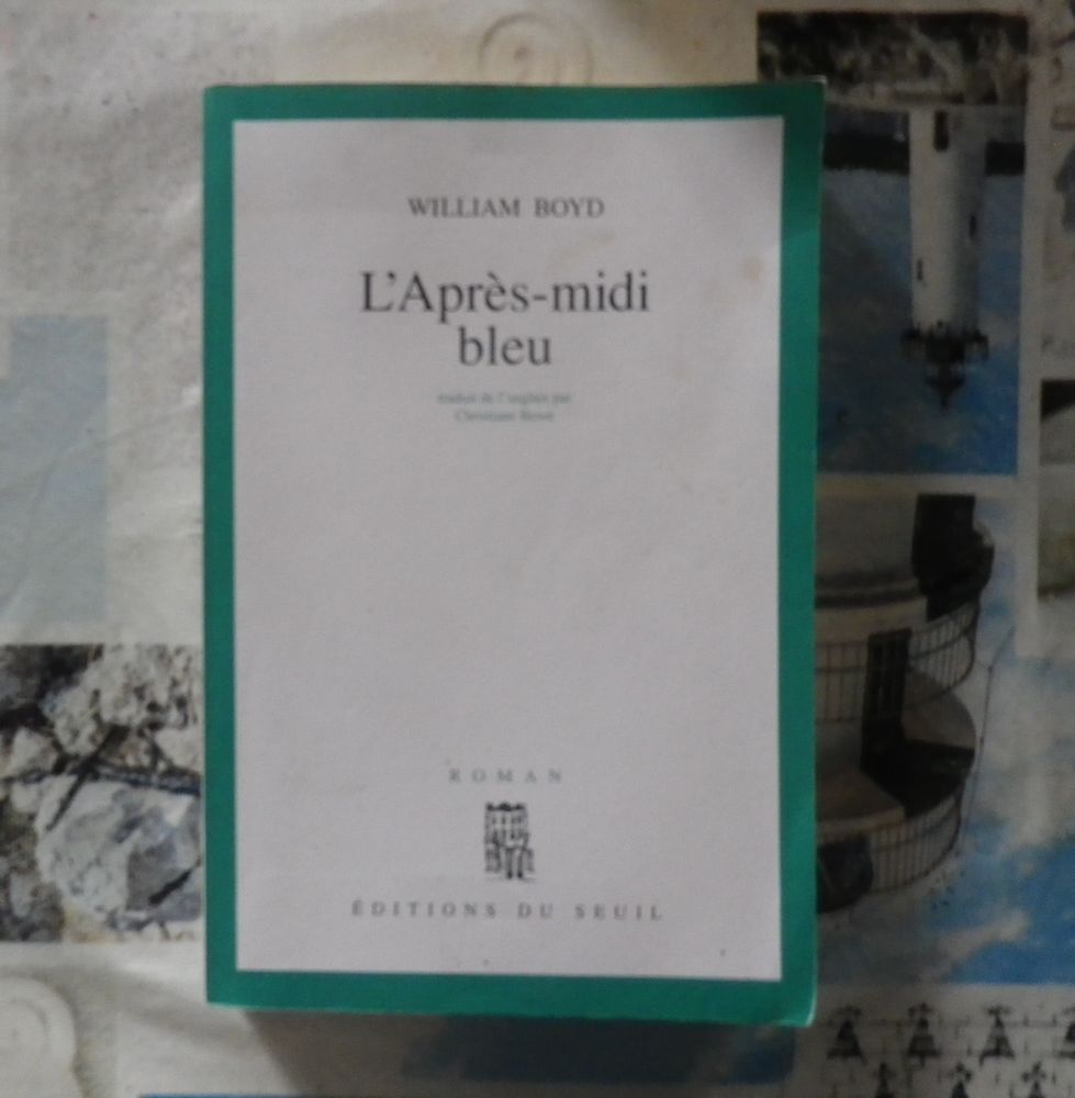 L'APRES-MIDI BLEU de William BOYD Ed. du Seuil 2 Bubry (56)