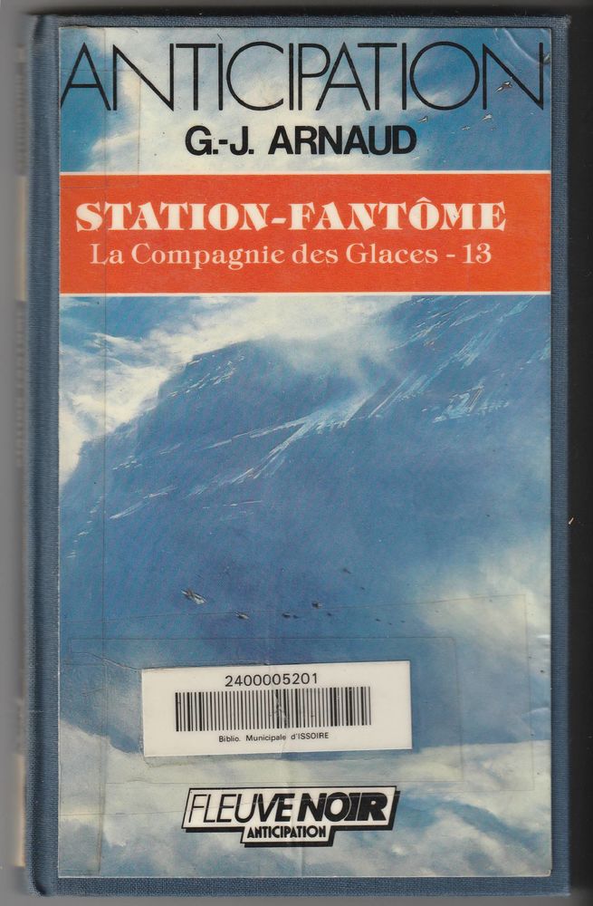 G.J. Arnaud, Station-Fant�me - La Compagnie des Glaces - 13
3 Sauxillanges (63)