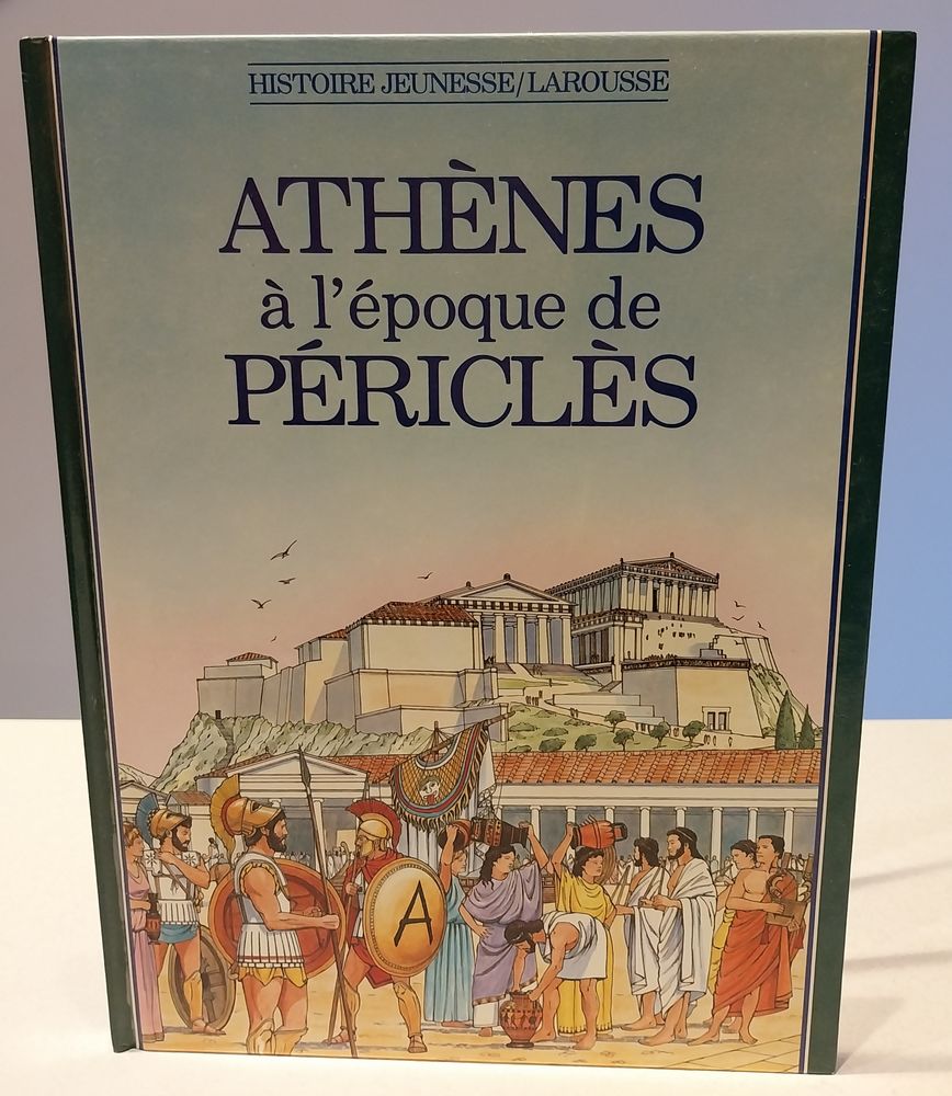  Ath�nes  � l'�poque de P�ricl�s 4 Vaux-le-P�nil (77)