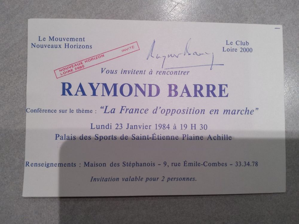 Autographe de Mr Raymond BARRE. 10 Sorbiers (42)
