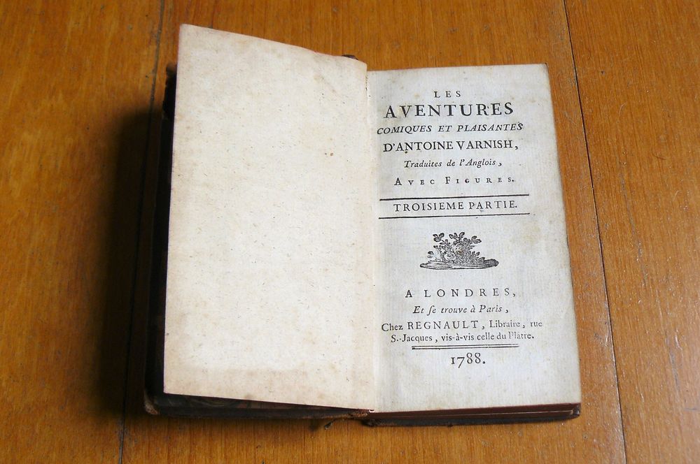 Les aventures d'Antoine Varnish - volumes 3 & 4 - 18e si�cle 24 Argenteuil (95)