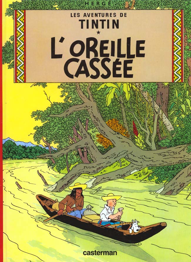 Les aventures de Tintin Tome 6 : l'oreille cass�e 7 Boisset-les-Pr�vanches (27)