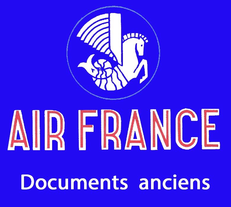 Aviation, AIR FRANCE : Documents anciens 1949-1956 0 Tours (37)
