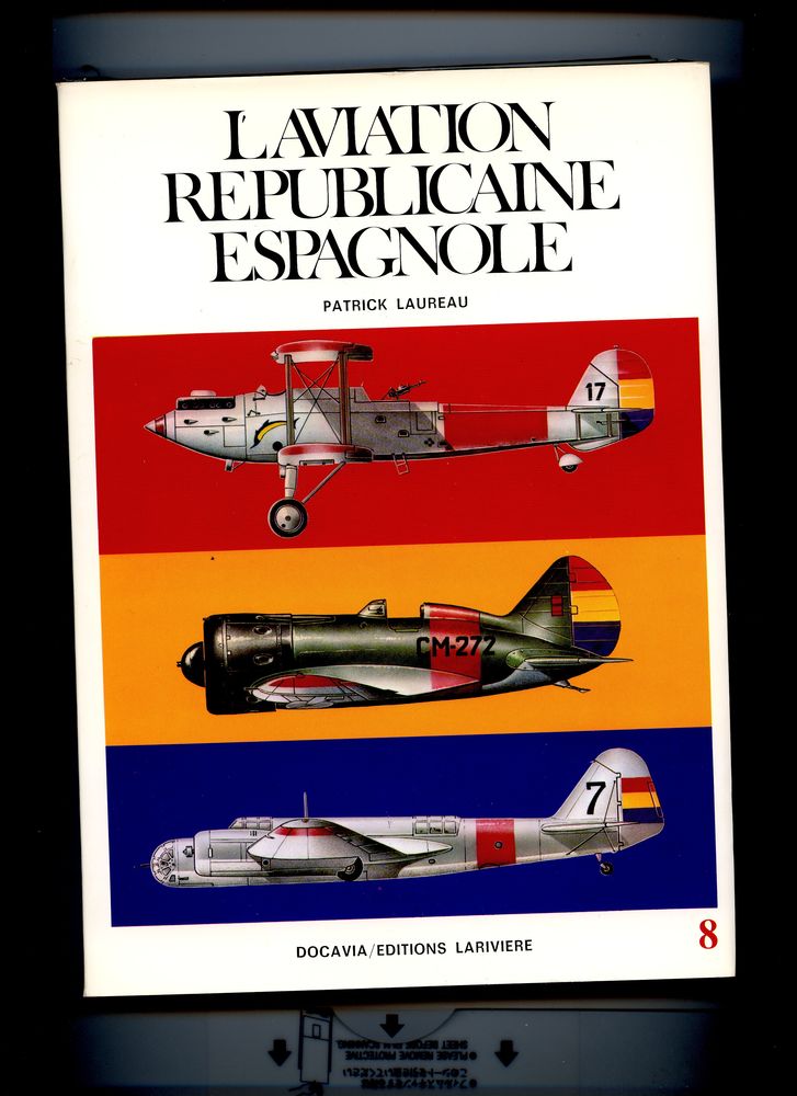 L' aviation Républicaine Espagnole (1936-1939). Janvier 1978 60 Avignon (84)